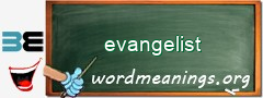 WordMeaning blackboard for evangelist